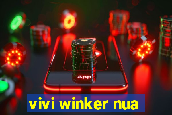 vivi winker nua